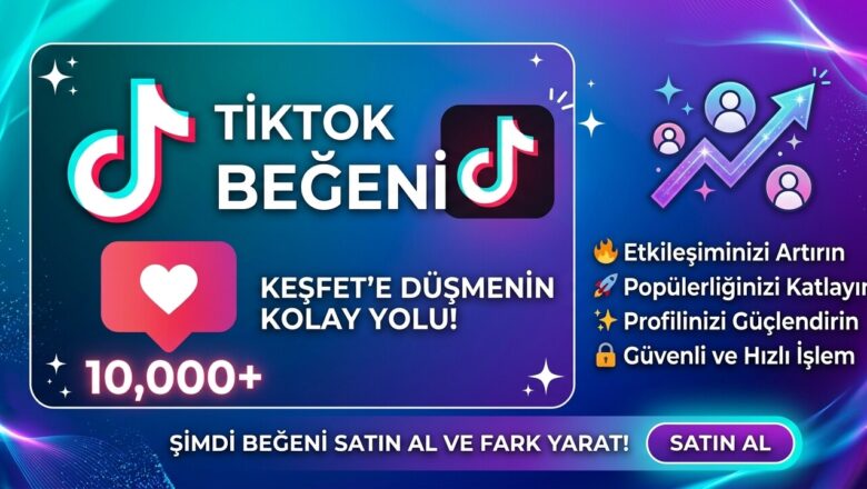  TikTok Beğenileri Ne İşe Yarar? Sadece Süs Değil!