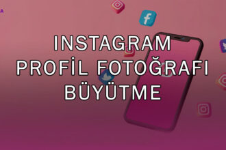 Instagram PP Büyütme – Profil Fotoğrafınızı Yakından İnceleyin