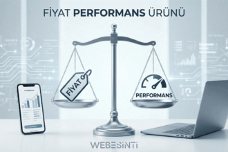 FP Ürün Nedir? Fiyat Performans Dengesini Anlamanın En Kolay Yolu
