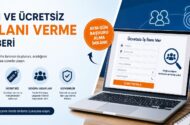 Hızlı ve Ücretsiz İş İlanı Verme Rehberi
