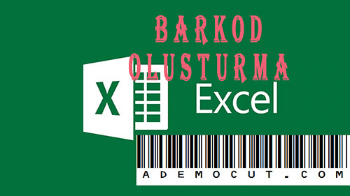 Microsoft Excel de Barkod Kodu Oluşturma